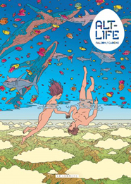 Alt-life, de Joseph Falzon aux éditions Lombard