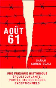 Août 61, de Sarah Cohen-Scali aux éditions Albin Michel