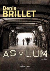 Asylum, de Denis Brillet aux éditions Cogito