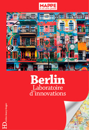 Berlin : Laboratoire d'innovations, de Sébastien Vannier aux éditions Ateliers Henry Dougier