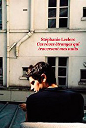 Ces rêves étranges qui traversent mes nuits, de Stéphanie Leclerc aux éditions École des loisirs
