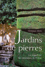Jardins de pierres, de Véronique Abelès aux éditions L’Étrave