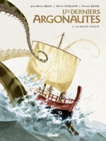 Les Derniers Argonautes, tome 2, de Jean-Blaise Djian aux éditions Glénat