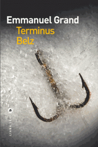 Terminus Belz d’Emmanuel Grand