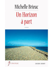 Un horizon à part, de Michelle Brieuc aux éditions Lucien Souny
