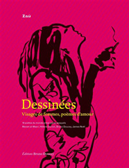 Dessinées - Visages de femmes, poèmes d'amour, de Zaü aux éditions Bruno Doucey